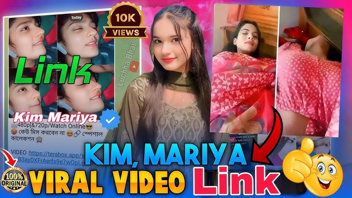 Bangladeshi Viral Video, TikTok Star Kim Mariya Original Viral Video Link Download