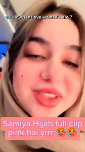 Samiya Hijab 18+ X Viral Video Original Link , Samiya Hijab X Full Video Download Link