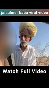 Jaisalmer Old Man Viral Photo Video Original Link , Jaisalmer Old Man Car Viral Video Download Link